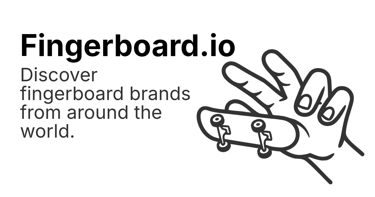 Fingerboard.io: Brand Directory, Parks, Shops, Studio and DIY Plans