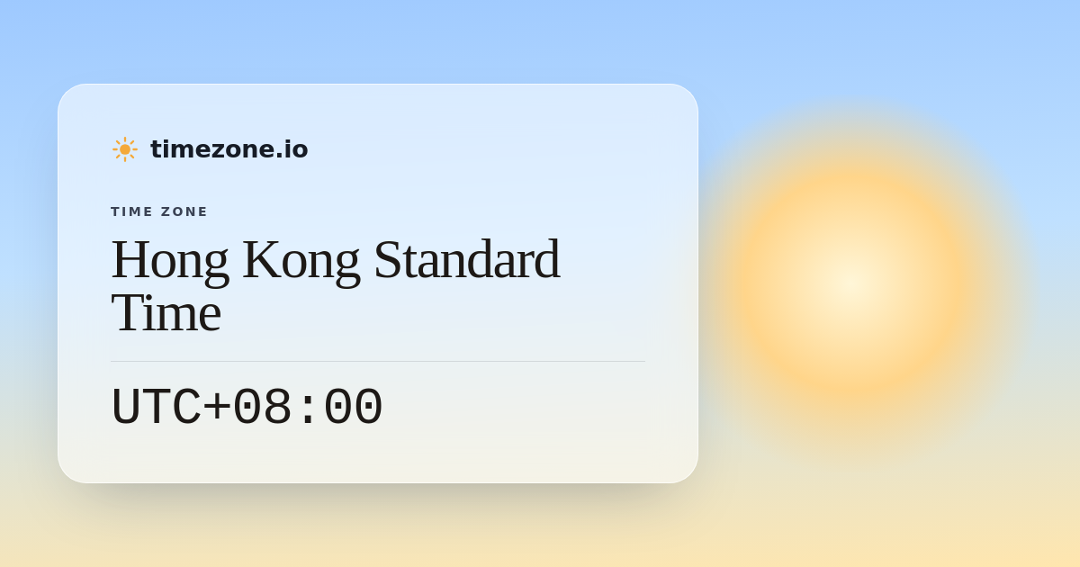 Hong Kong Standard Time (HKT) — Current Time, UTC Offset & DST ...