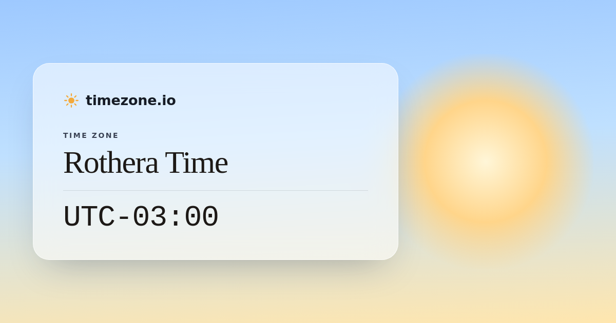 Rothera Time (ROTHER) — Current Time, UTC Offset & DST - timezone.io