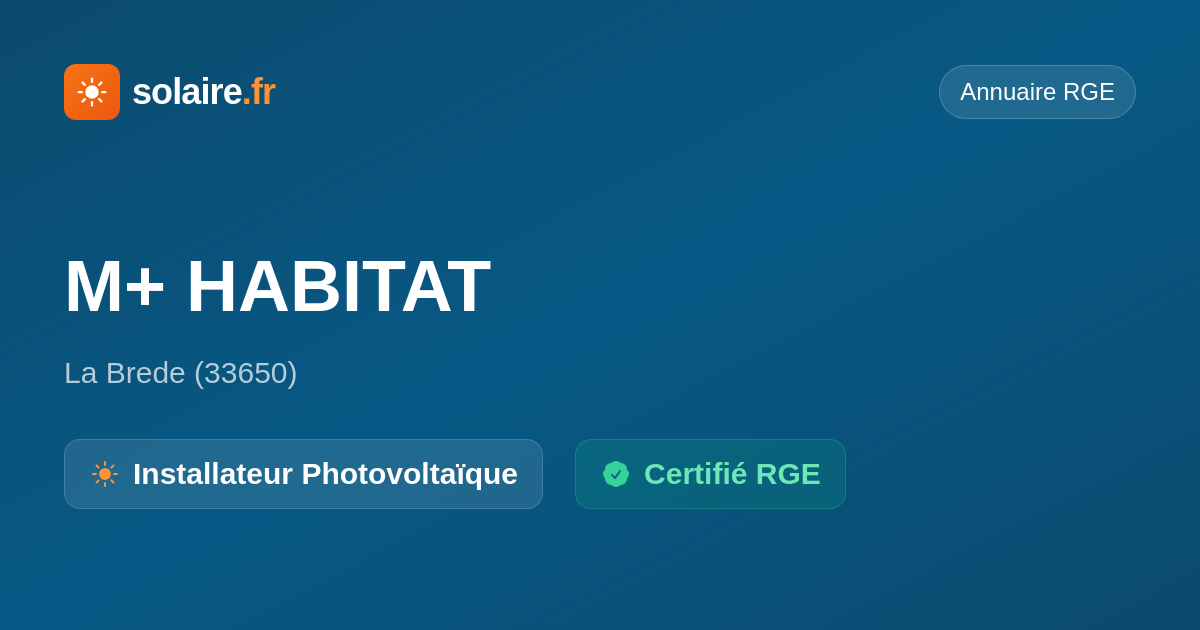 M+ Habitat — Avis & Certification RGE | Solaire.fr